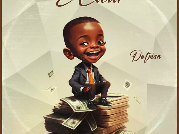 NEW MUSIC: Dotman – E Clear