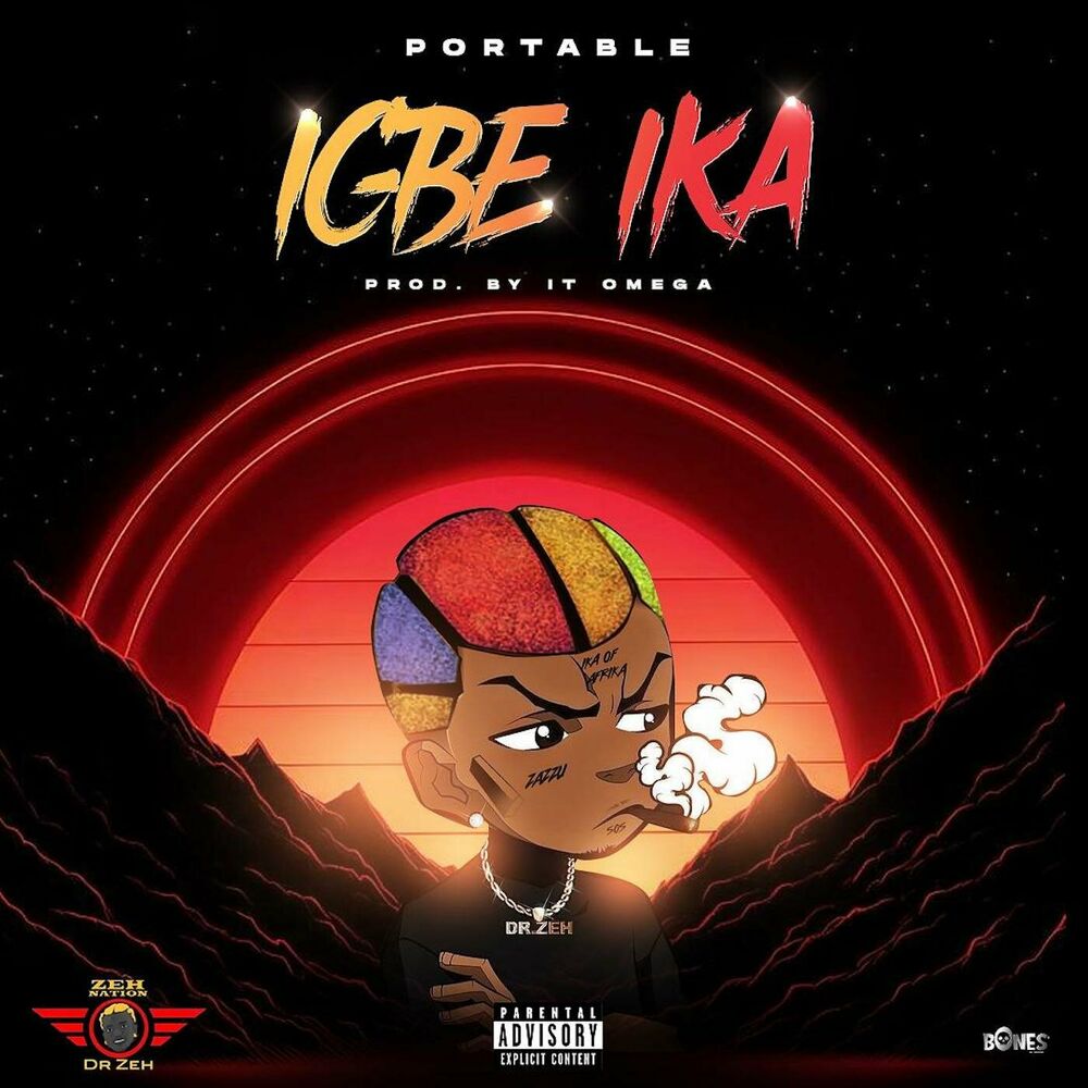 NEW MUSIC: Portable – Igbe Ika