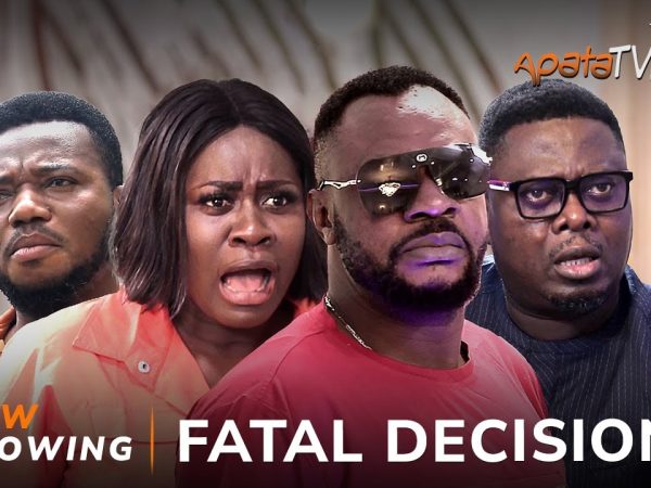 DOWNLOAD: Fatal Decision Latest Yoruba Movie 2023 Drama