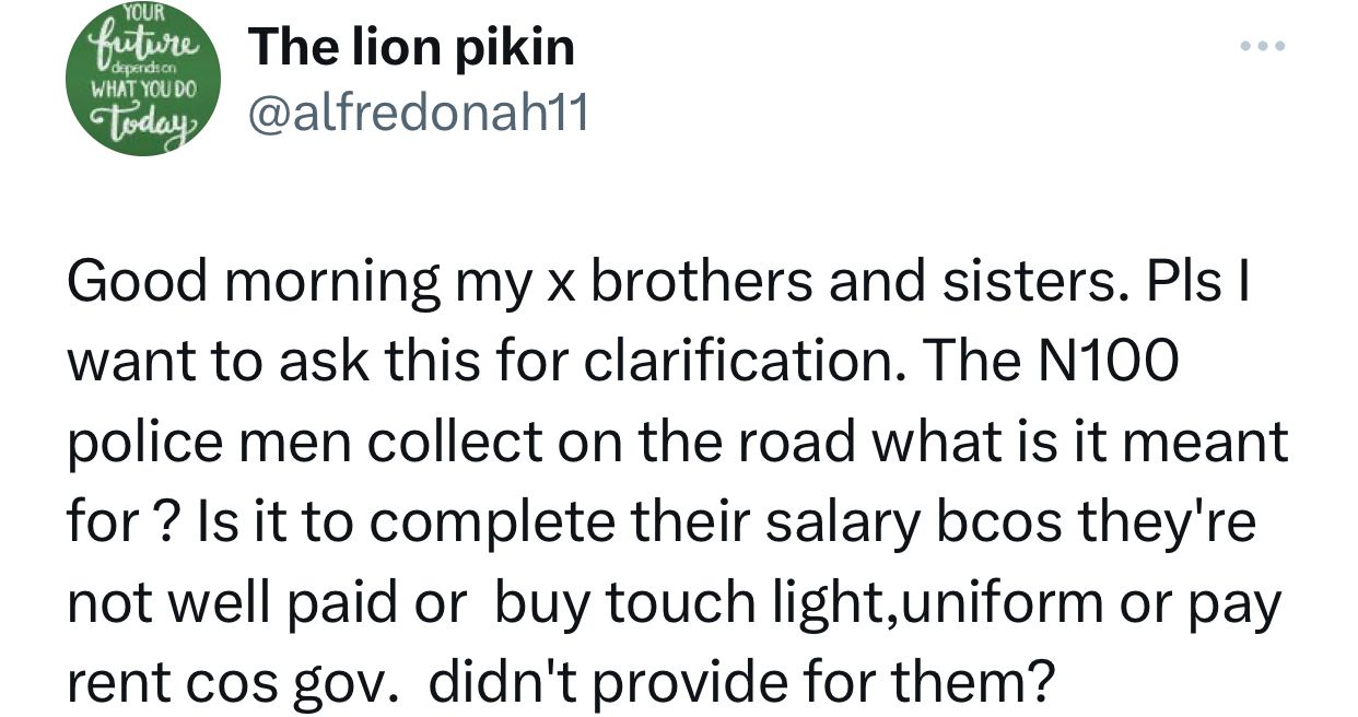 N100 being collected by some policemen on the road is embarrassing and does not portray police in a good light - Police spokesperson, Adejobi says