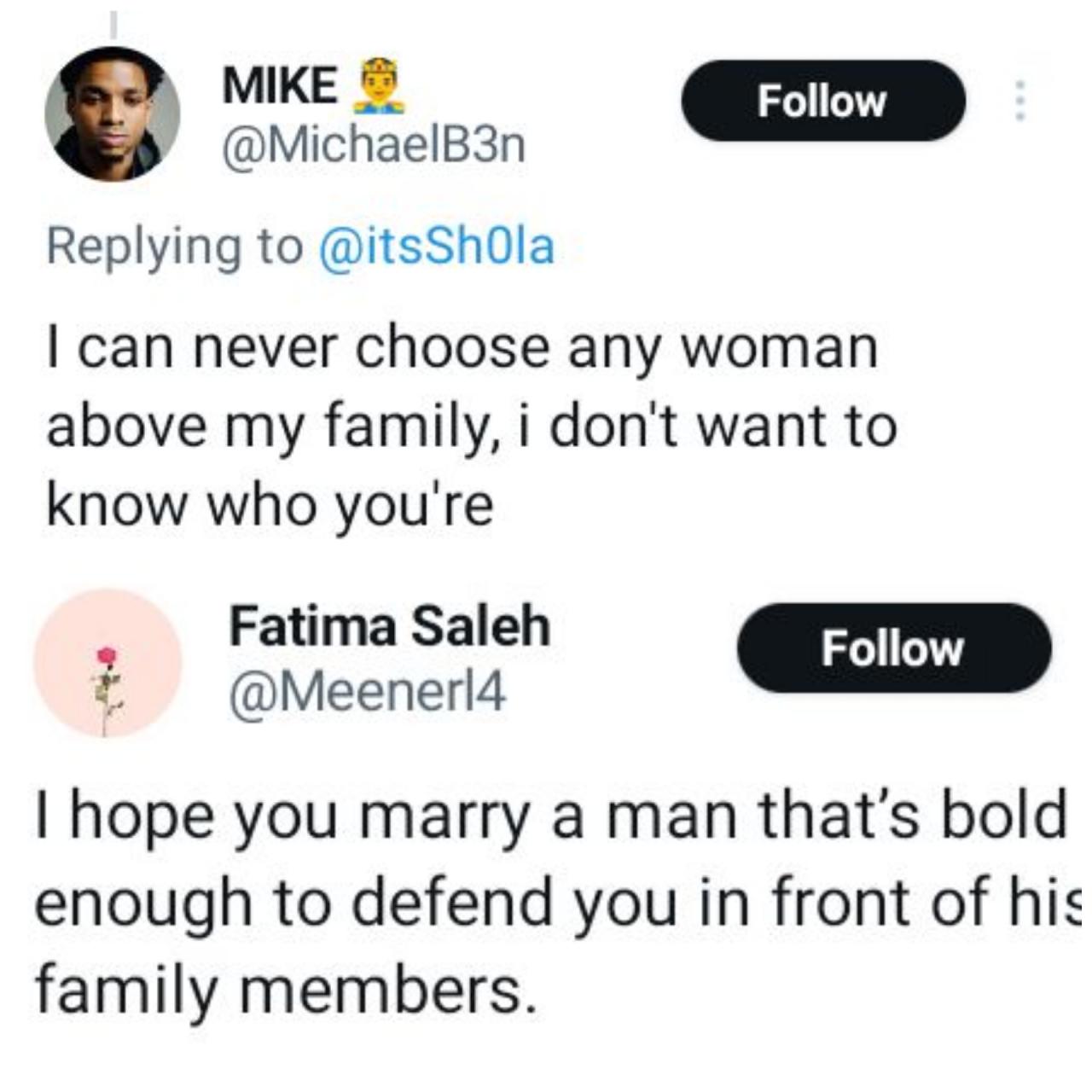 I can never choose any woman above my family - Nigerian guy says after lady wrote "I hope you marry a man bold enough to defend you in front of his family members?