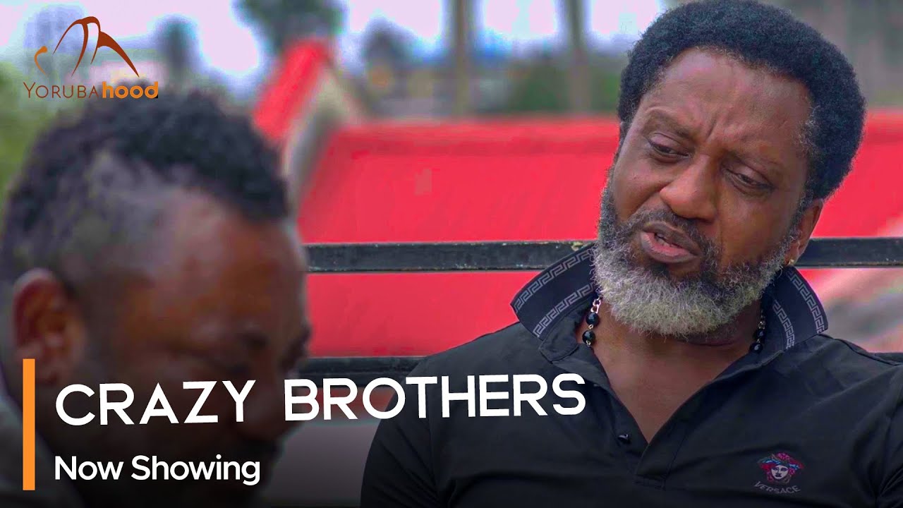 DOWNLOAD: Crazy Brothers – Latest Yoruba Movie 2023 Drama
