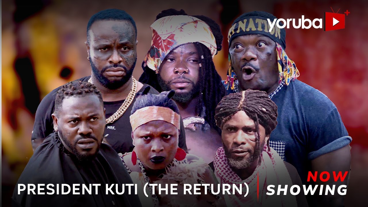 DOWNLOAD: President Kuti The Return Latest Yoruba Movie 2023 Drama