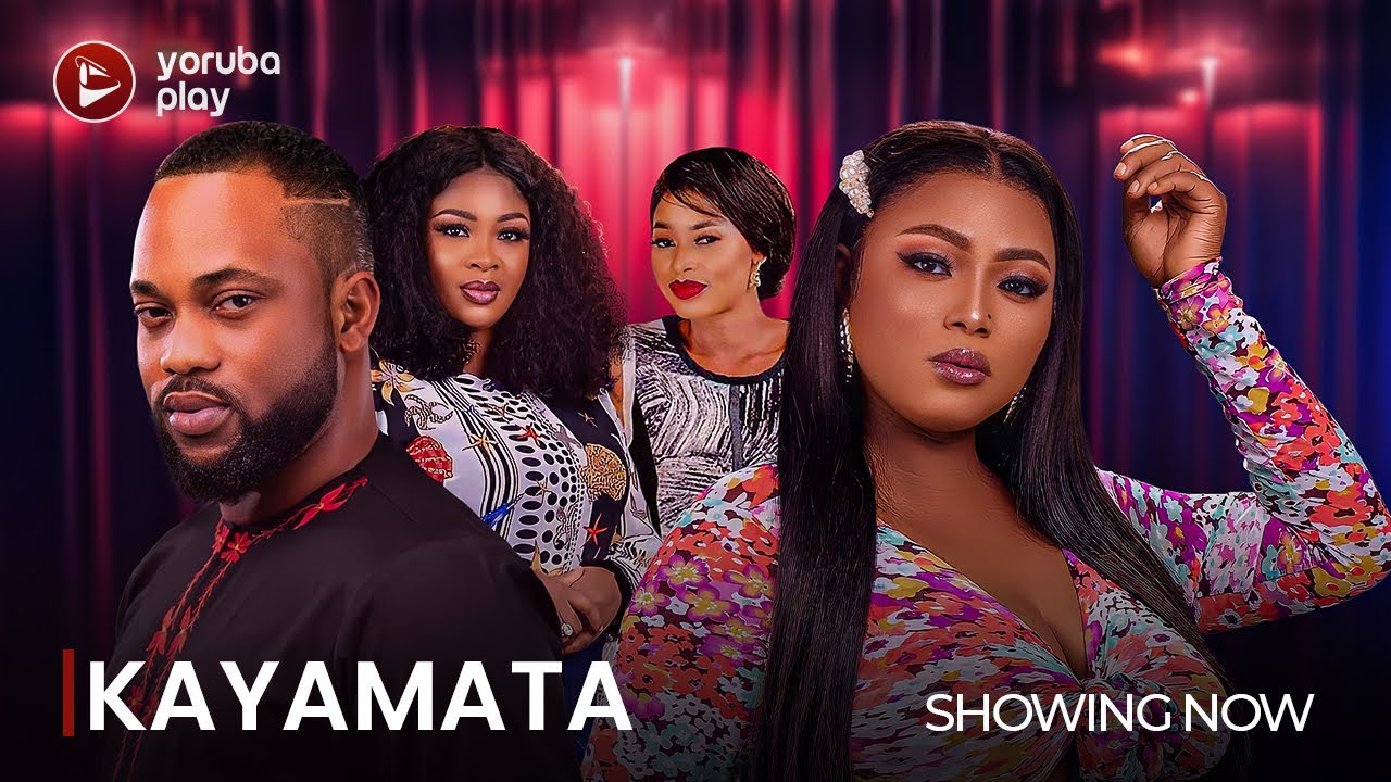 DOWNLOAD: KAYAMATA – Latest 2023 Yoruba Romantic Movie Drama