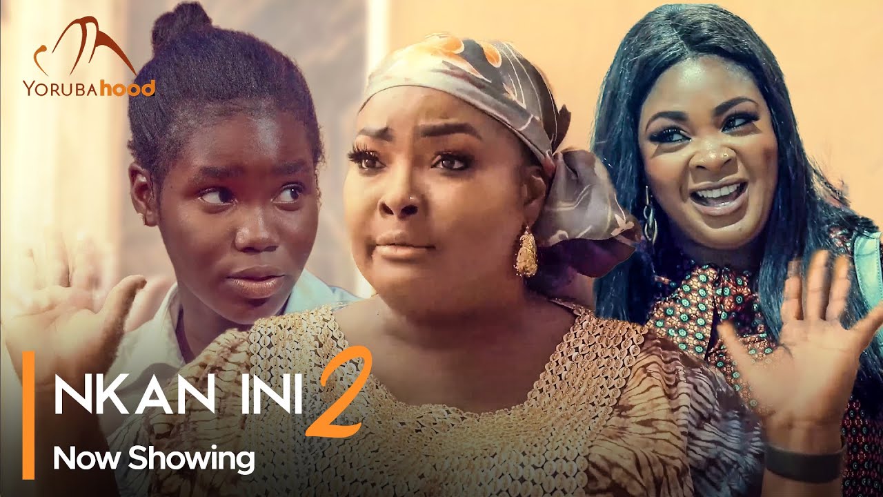 DOWNLOAD: Nkan Ini Part 2 – Latest Yoruba Movie 2023 Drama