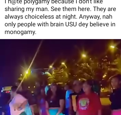“Only people with bat brains believe in monogamy” – Nigerian man says as he shares video of ‘runs girls’ plying their trade on a highway