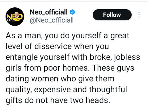 You do yourself a great level of disservice when you date broke and jobless girls from poor homes – Nigerian man tells men
