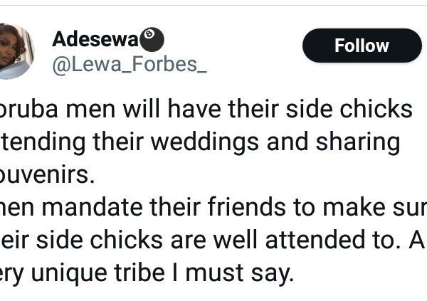 Yoruba men will have their side chicks attending their weddings and sharing souvenirs – Nigerian lady says