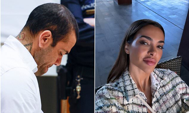 Dani Alves’ ex-wife ‘accidentally’ reveals a letter he wrote to her from prison begging for forgiveness in now deleted Instagram post
