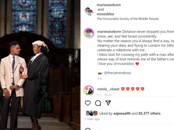 Thank you for flying to London for 24 hours just to celebrate a milestone with me – Moses Bliss’ fiancee Marie thanks him as she gets called to bar in England
