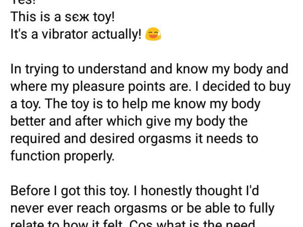 It has opened the gate of heavens in my life – Nigerian lady hails her s*x toy
