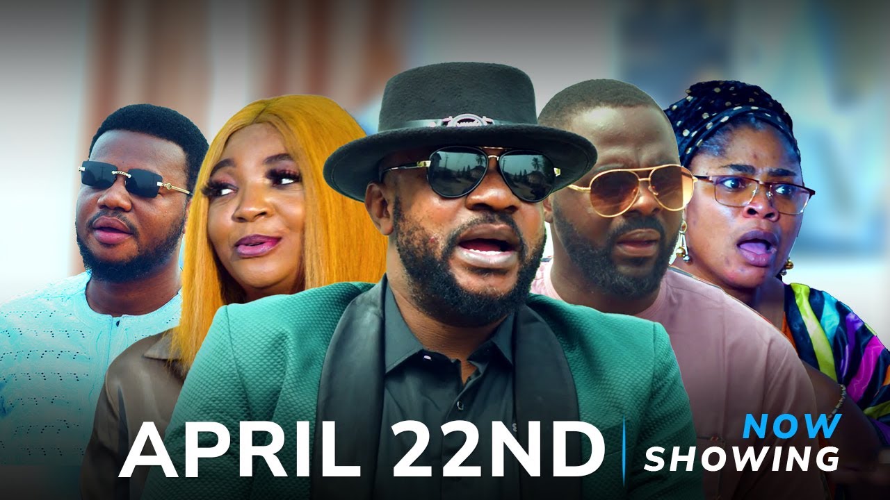 DOWNLOAD: April 22nd Latest Yoruba Movie 2024 Drama