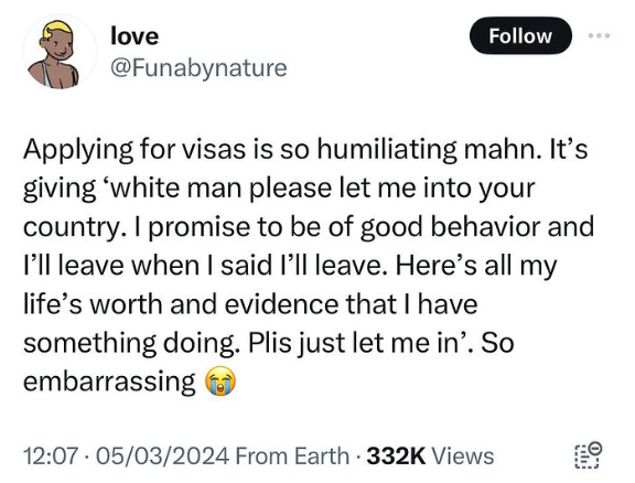 Applying for a visa is so humiliating and embarrassing – Nigerian lady says