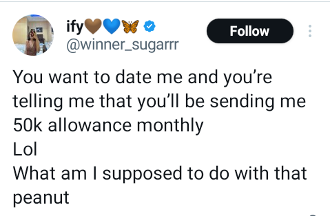 What am I supposed to do with that peanut? – Nigerian lady mocks man who said he will give her N50k monthly allowance if she agrees to date him