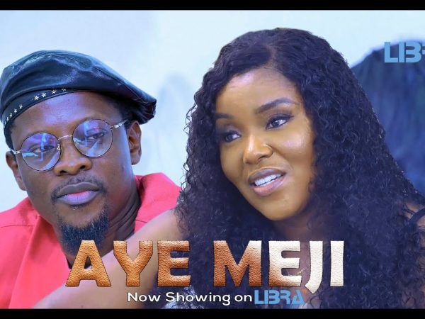 DOWNLOAD: AYE MEJI Latest Yoruba Movie 2024