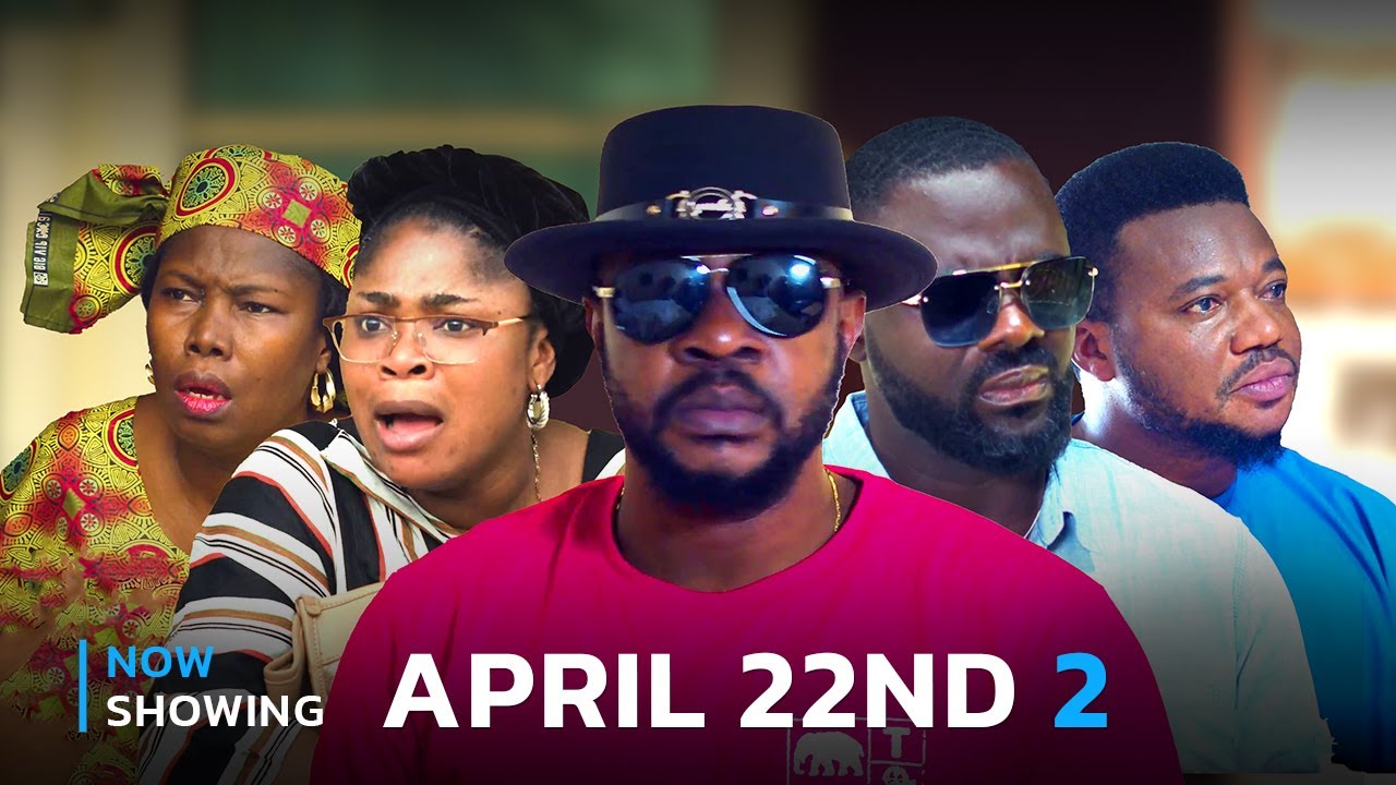 DOWNLOAD: April 22nd 2 Latest Yoruba Movie 2024 Drama