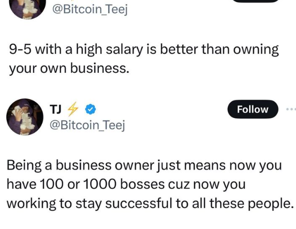 Having a 9-5 job with high salary is better than owning a business – Man says