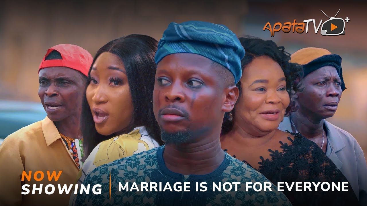DOWNLOAD: Marriage Is not for Everyone Latest Yoruba Movie 2024 Drama