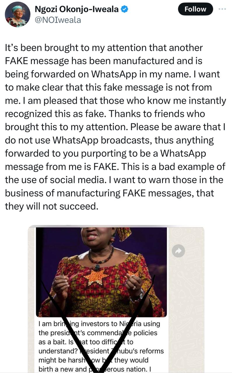 Anything forwarded to you purporting to be a WhatsApp message from me is fake - Ngozi Okonjo-Iweala debunks news claiming she?s bringing investors to Nigeria due to Tinubu?s ?commendable policies?