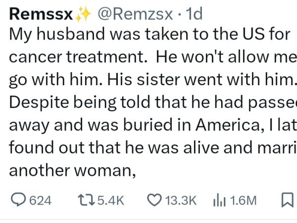 Woman narrates how her husband’s family faked his death after he travelled to the US for cancer treatment
