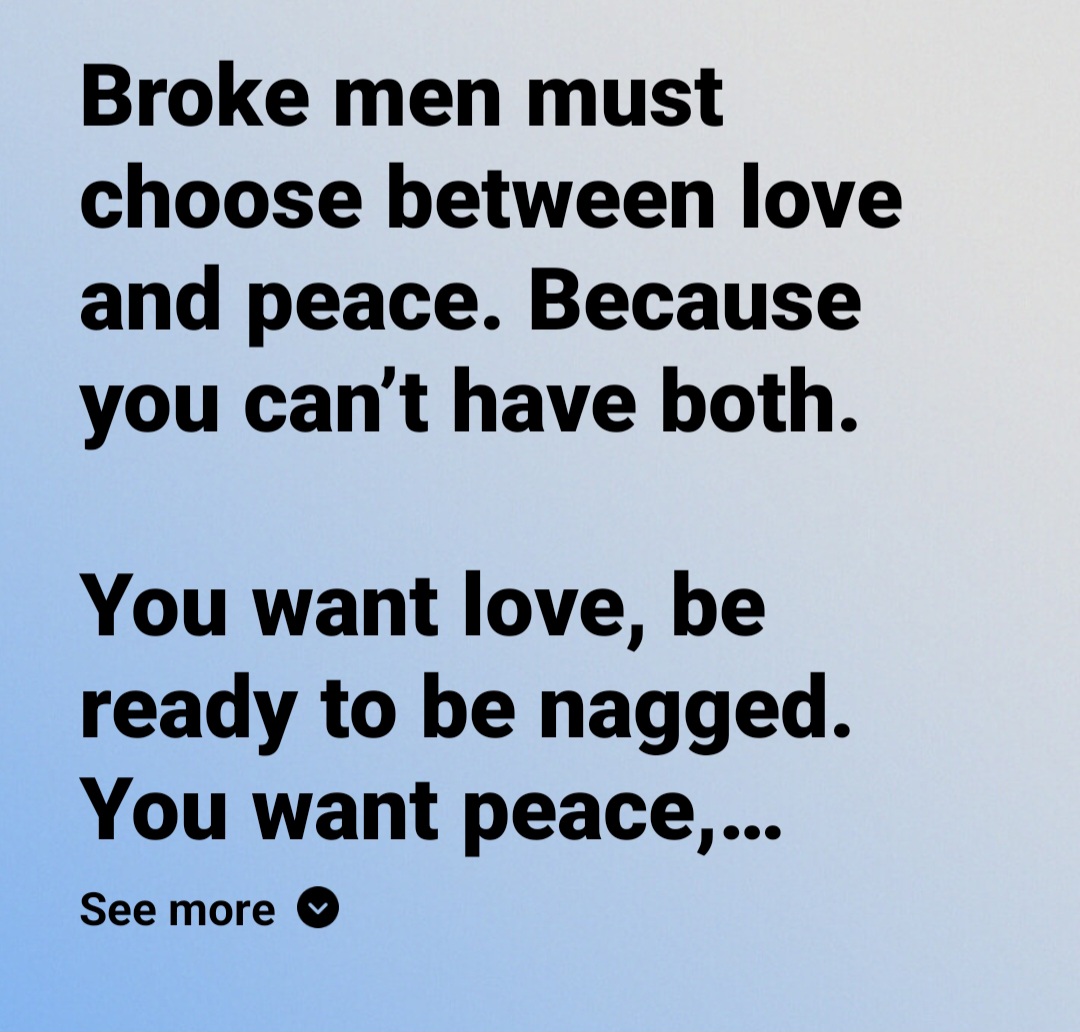 Broke men must choose between love and peace because you can’t have both — Facebook user says