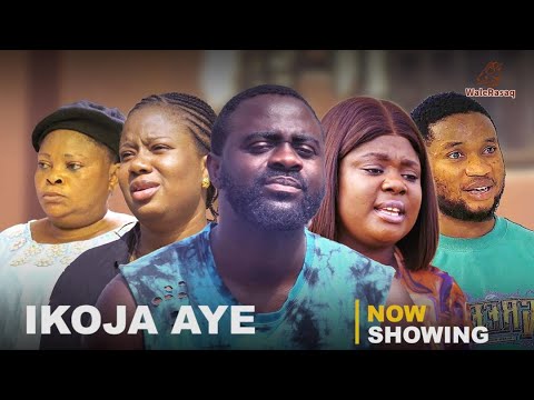 DOWNLOAD: Ikoja Aye Latest Yoruba Movie 2024 Drama