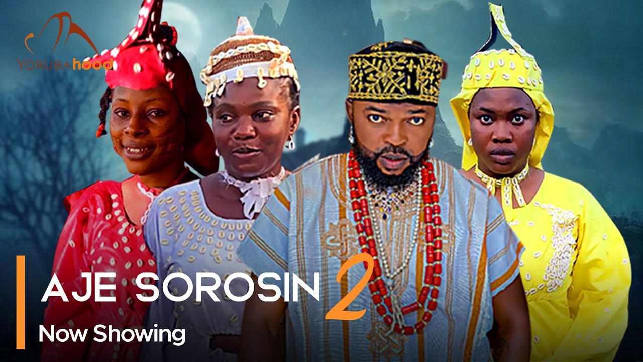 DOWNLOAD: Aje Sorosin Part 2 – Latest Yoruba Movie 2024 Traditional