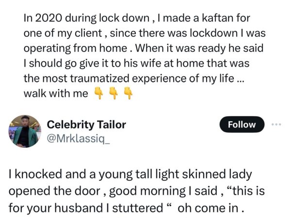 Nigerian tailor recounts how his false claim of having HIV stopped a married woman from having sex with him in her matrimonial home