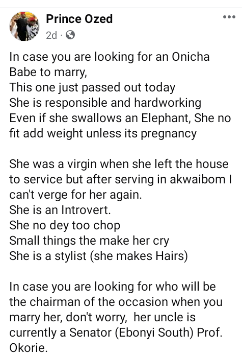 She was a virgin when she left home for NYSC but after serving in Akwa Ibom I can