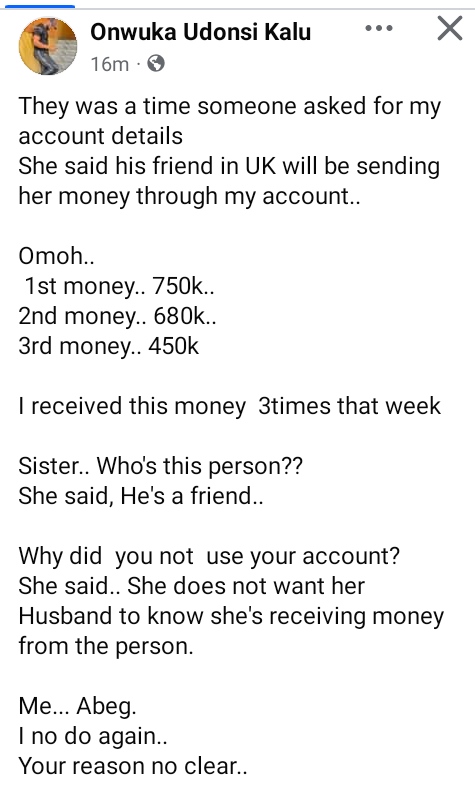 Nigerian man recalls time a married woman used his account to receive money from a ‘friend’ in the UK because she didn’t want her husband to know